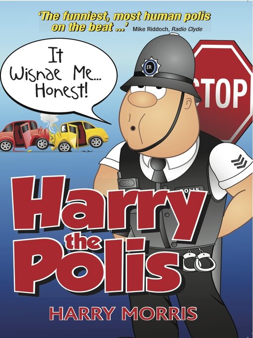 Title details for It Wisnae Me... Honest! by Harry Morris - Available